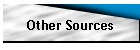 Other Sources