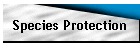 Species Protection